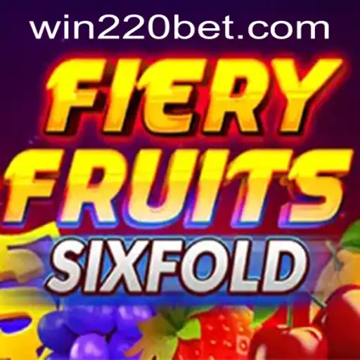 Exploring the Thrilling World of FieryFruitsSixFold and the Latest Trends in 220bet PH Login