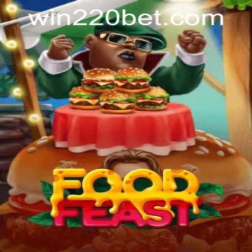 Discover the Excitement of FoodFeast and Seamlessly Navigate 220bet PH Login