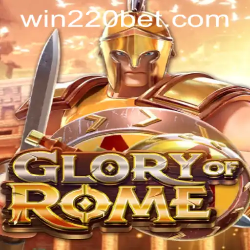 Exploring the Fascinating World of GloryofRome and 220bet PH Login