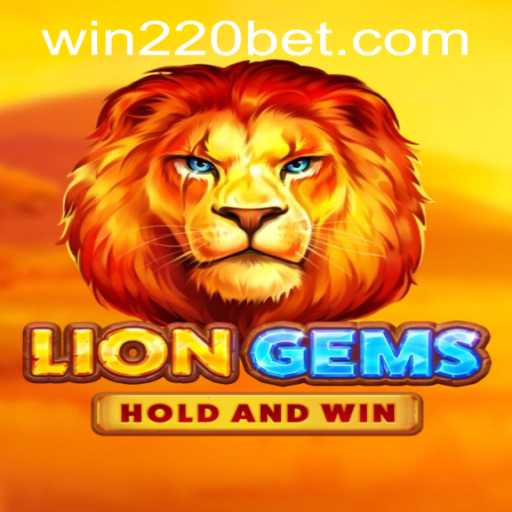 Exploring the Excitement of LionGems and Navigating 220bet PH Login