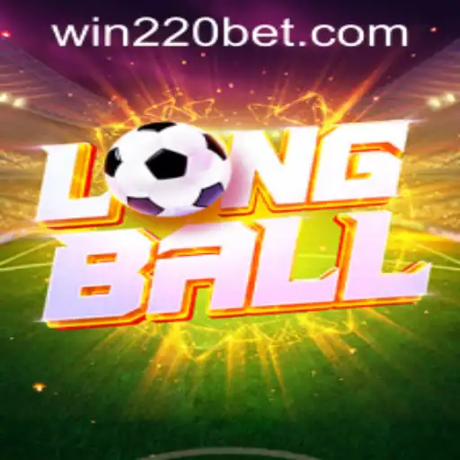 LongBall: A Comprehensive Guide to the Game and 220bet PH Login