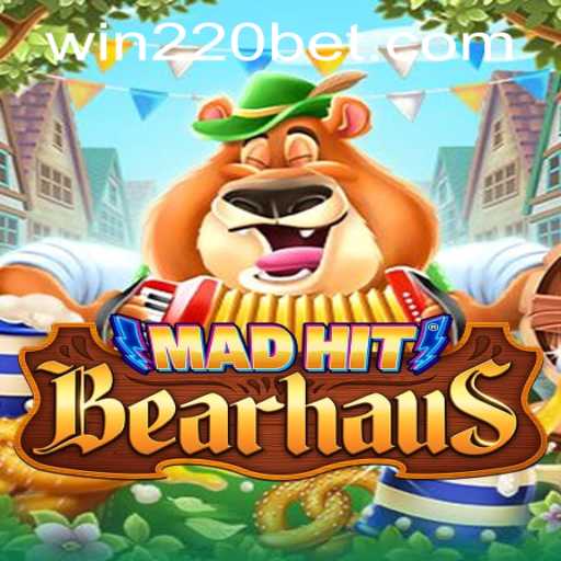 MadHitBearhaus: A Thrilling Gaming Experience Awaiting You