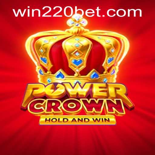 Exploring PowerCrown: A Fascinating New Game with 220bet PH Login